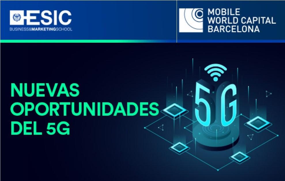 “Nuevas oportunidades del 5G”