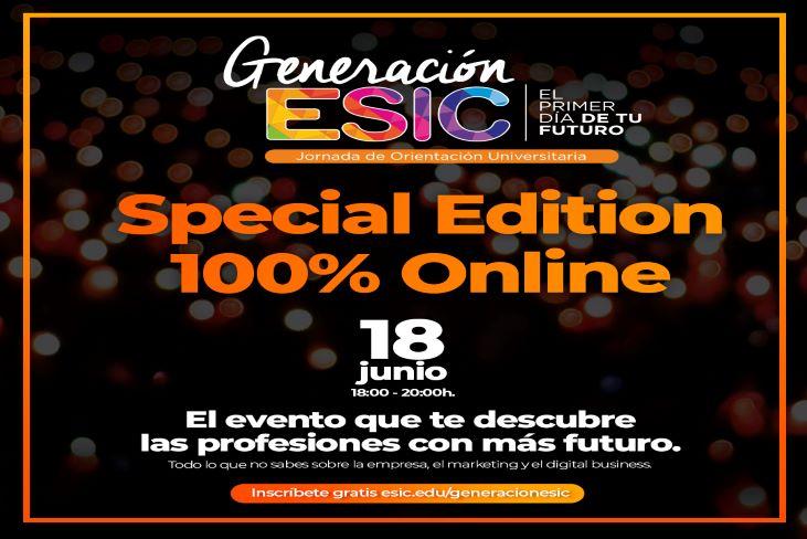 Generación ESIC: Jornada de Orientación Universitaria Special Edition 100% Online
