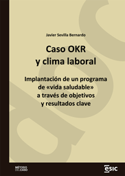 Caso OKR y clima laboral