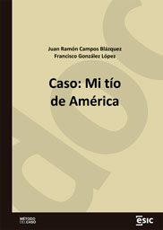 Caso: Mi tío de América