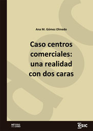 Caso centros comerciales: una realidad con dos caras