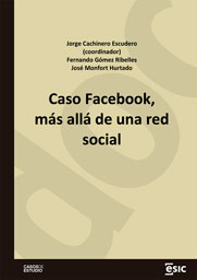 Caso Facebook, más allá de una red social