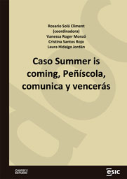 Caso Summer is coming, Peñíscola, comunica y vencerás