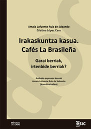 Irakaskuntza kasua. Cafés La Brasileña