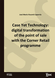 Case Yet Technology: digital transformation of the point of sale with the Corner Retail programme