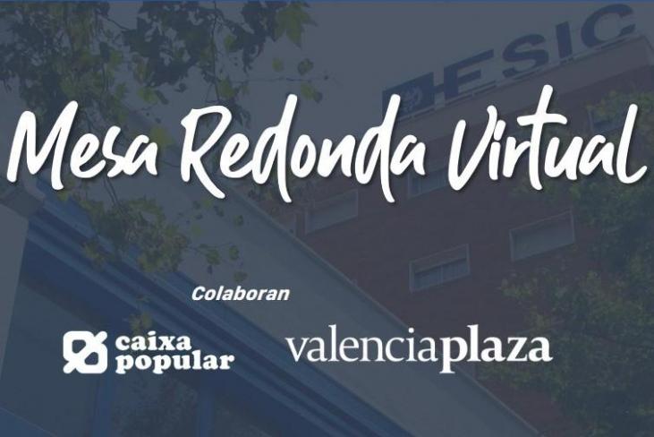Mesas Redondas Virtuales Esic Valencia Marketing Responsable Escuela De Negocios Y Centro Universitario Esic