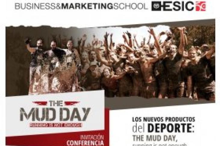 Jornada marketing deportivo + practice day: Nuevos productos del deporte "The mud day, running is not enough"