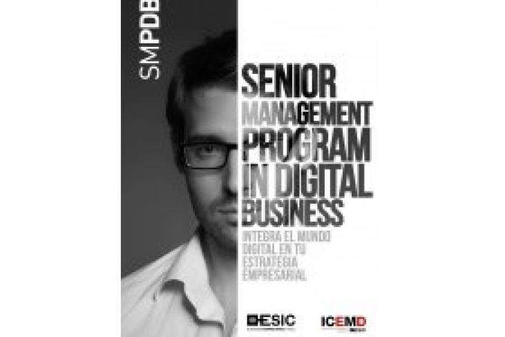 Zaragoza - Te invitamos a la presentación del Senior Management Program in Digital Business