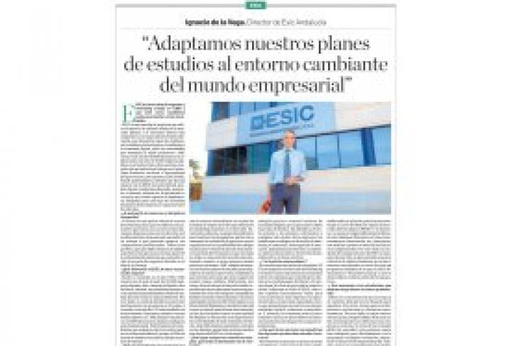 Ignacio de la Vega: "Adaptamos nuestros planes de estudio al entorno cambiante del mundo empresarial" - DIARIO DE SEVILLA