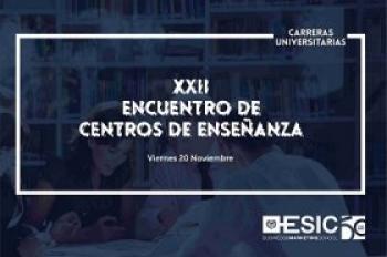 Valencia – ESIC celebra el XXII Encuentro de Centros de Enseñanza